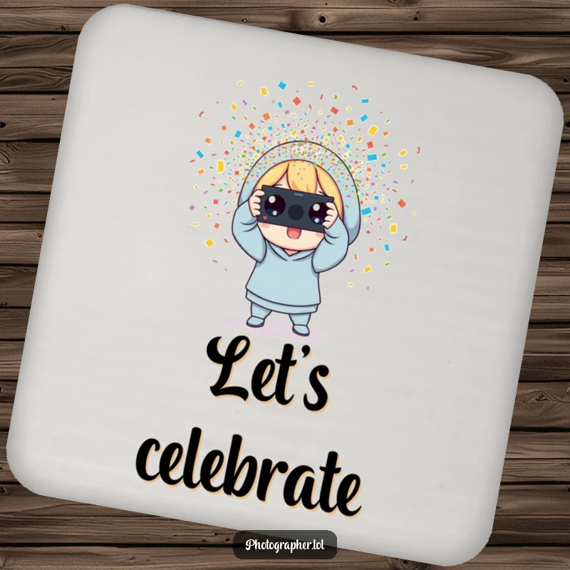 Funny photographer coaster, a character snapping a photo with colorful confetti erupting, providing humorous protection for surfaces.