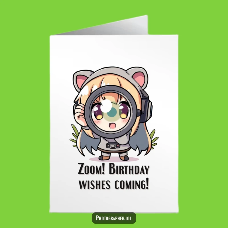 Free Printable Birthday Card: Zoom Lens Fun, Funny Downloadable Gift