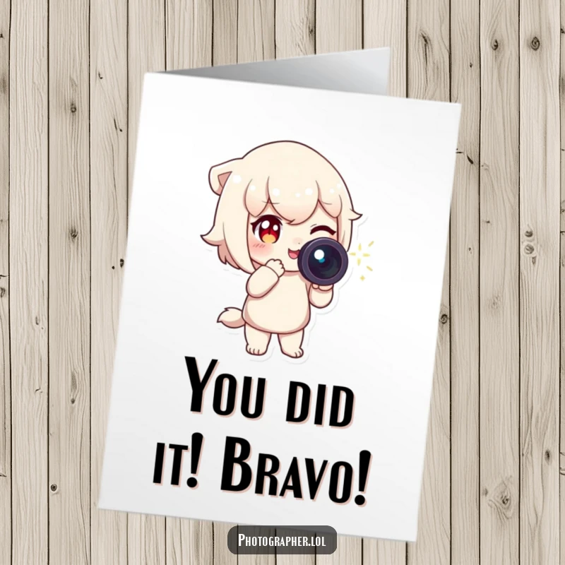 Funny Free Printable Congratulations Card: Winking character with camera and light trail, celebrating a milestone with humor.